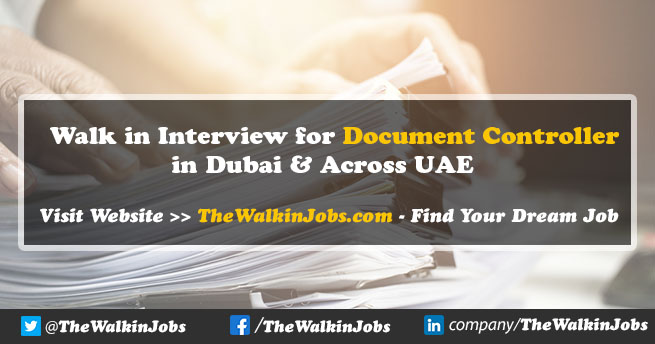 Walk in Interview for Document Controller