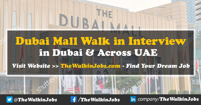 Dubai Mall Walk in Interview in Dubai