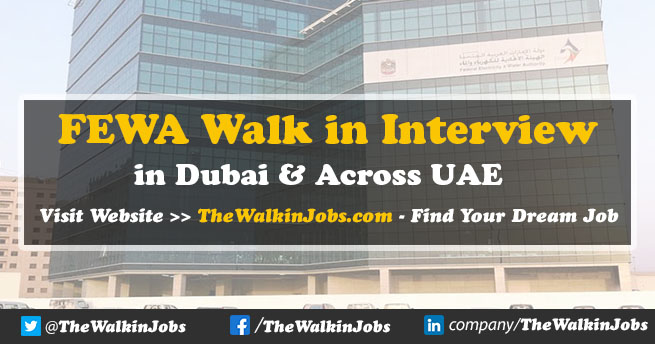 FEWA Walk in Interview