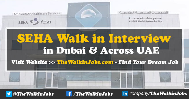 SEHA Walk in Interview