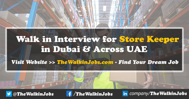 Walk in Interview for Store Keeper