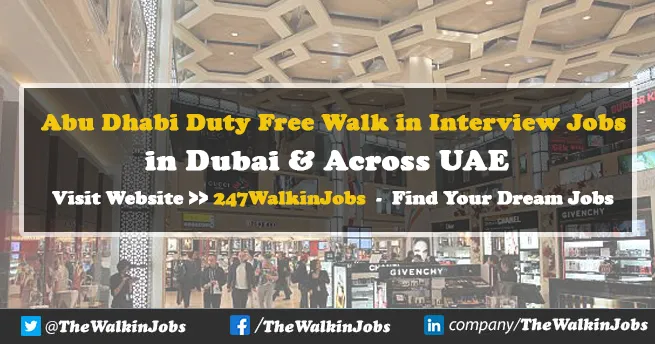 Abu Dhabi Duty Free Walk in Interview