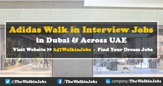 Adidas Walk in Interview Jobs