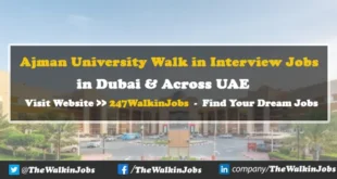 Ajman University Walk in interview