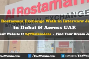 Al Rostamani Exchange Walk in Interview Jobs