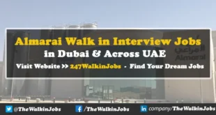 Almarai Walk in interview Jobs