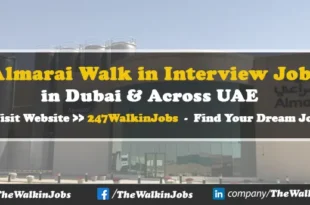 Almarai Walk in interview Jobs