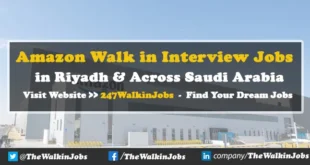 Amazon Walk in Interview Jobs in Saudia Arabia