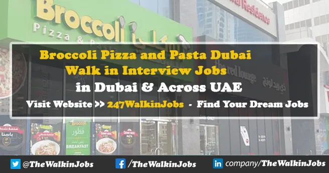 Broccoli Pizza and Pasta Dubai Careers