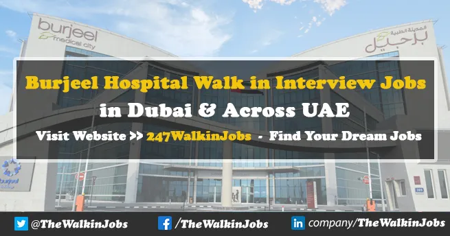 Burjeel Hospital Walk in Interview Jobs