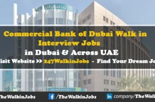 Commercial Bank of Dubai Walk in Interview