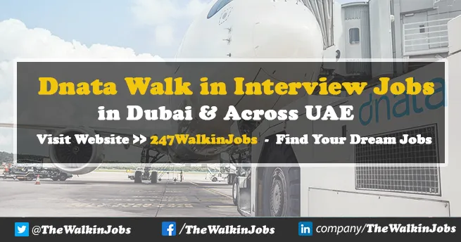 Dnata Walk in Interview Jobs 