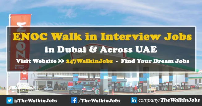 ENOC Walk in interview