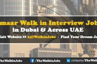 Emaar Walk in Interview -Jobs