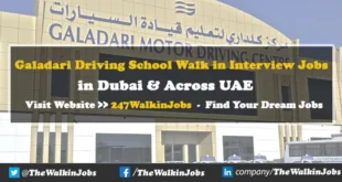 Galadari Driving School Walk in Interview