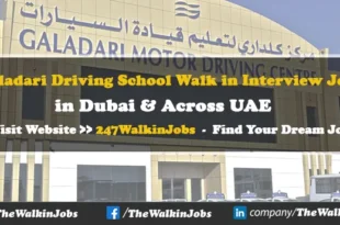 Galadari Driving School Walk in Interview