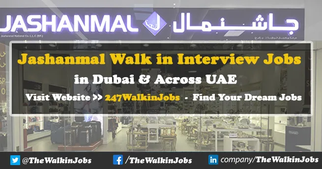 Jashanmal Walk in Interview