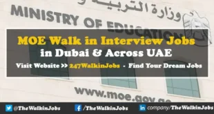 MOE Walk in Interview Jobs