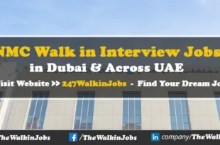 NMC Walk in Interview Jobs