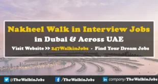 Nakheel Walk in Interview Jobs