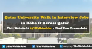 Qatar University Walk in interview Jobs