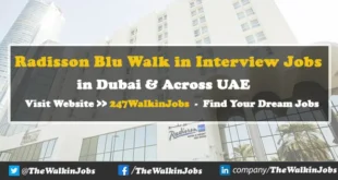 Radisson Blu Walk in interview Jobs