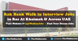 Rak Bank Walk in Interview Jobs