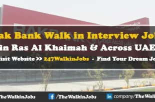 Rak Bank Walk in Interview Jobs