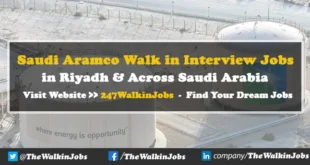 Saudi Aramco Walk in interview Jobs