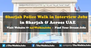 Sharjah Police Walk in interview