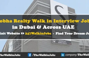 Sobha Realty Walk in Interview Jobs