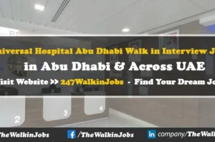 Universal Hospital Abu Dhabi Walk in interview