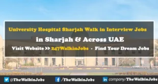 University Hospital Sharjah Walk in Interview