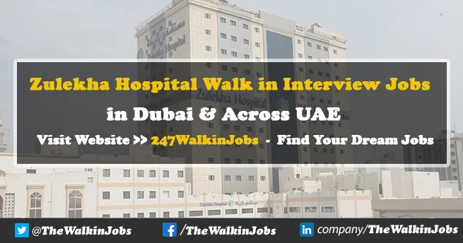 Zulekha Hospital Walk in interview Jobs